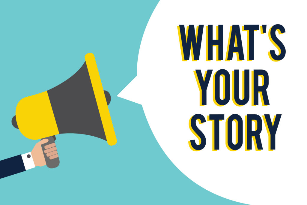 Grafik mit Lautsprecher und Sprechblase, in der steht „What’s your story“.